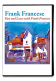 Frank Francese Fast and Loose DVD