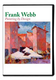 Frank Webb, Painting by Design DVD