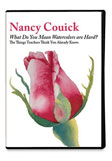 Nancy Couick, Watercolor Art Instructional DVD