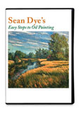 Sean Dye Easy Steps to Oil Painting DVD